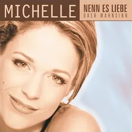 Michelle — Im Feuer Der Sehnsucht — обложка
